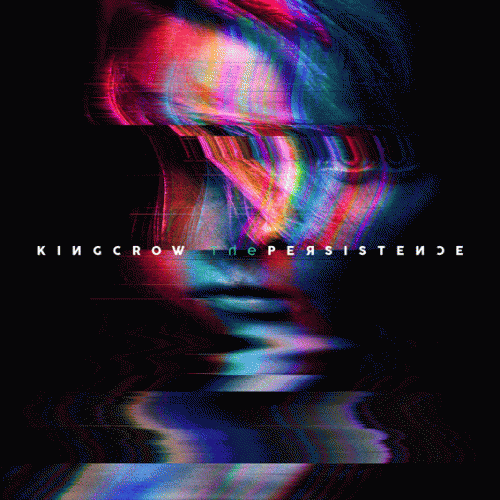 Kingcrow : The Persistence